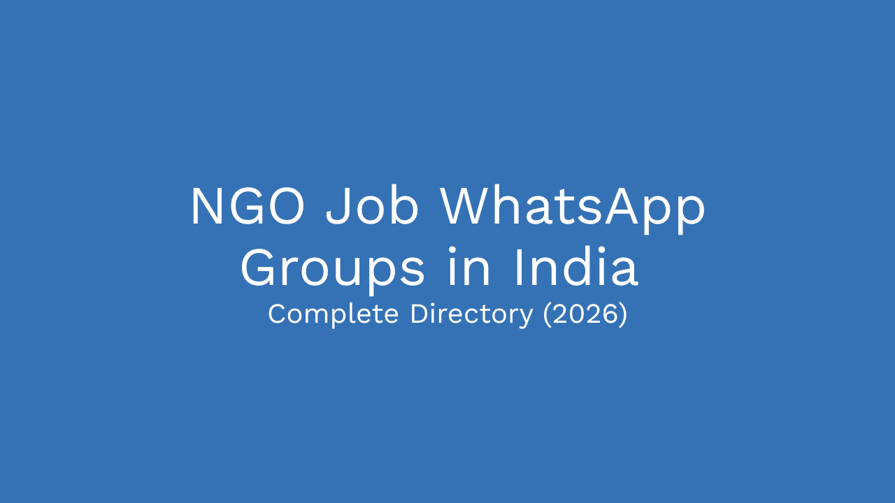 NGO Job WhatsApp Groups in India: Ground Zero's Complete Directory